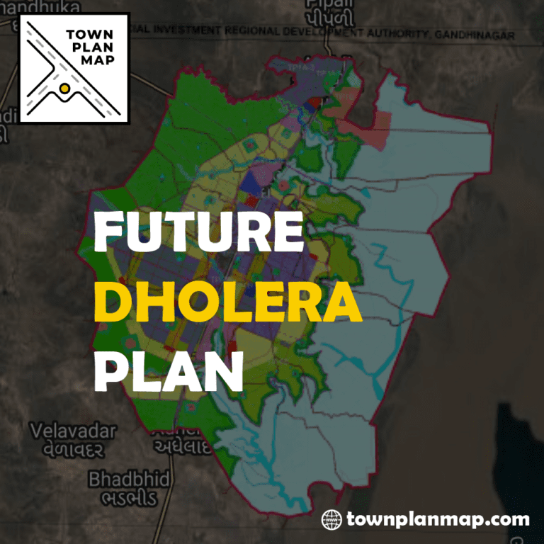 Future Dholera Plan